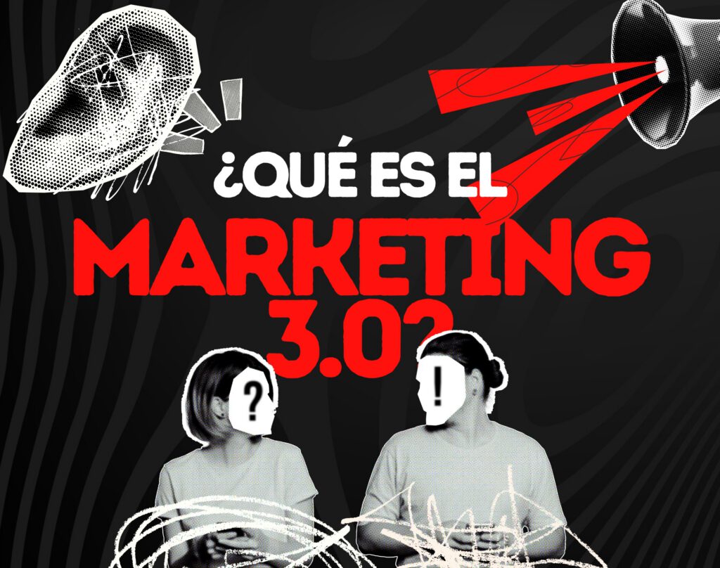 ¿Qué es el Marketing 3.0? 🌍✨